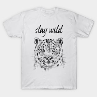 Stay Wild Snow leopard T-Shirt